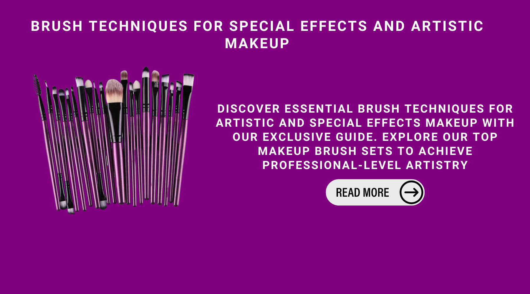 Brush Techniques For Special Effects And Artistic Makeup