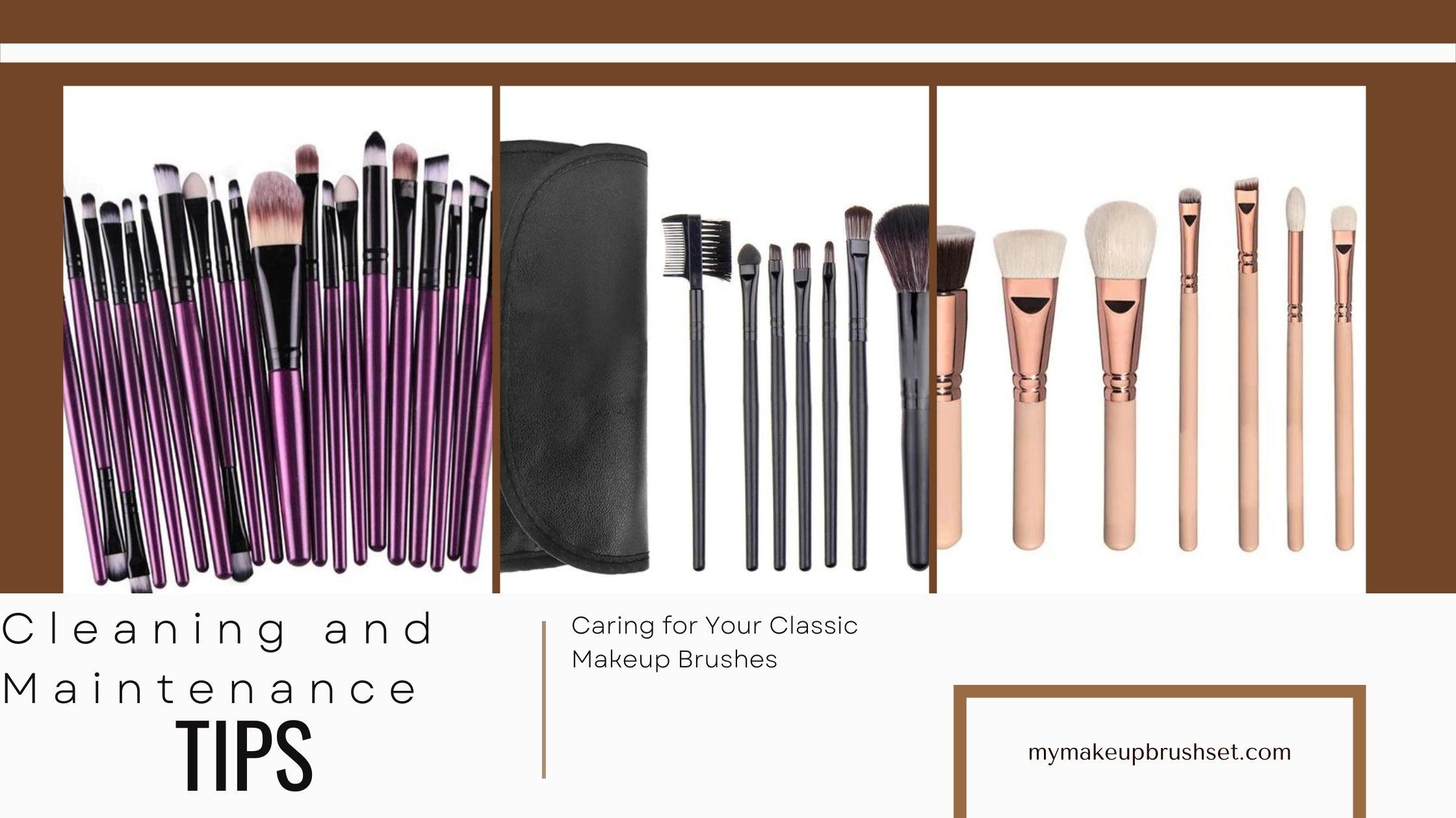 Caring for Your Classic Makeup Brushes: Cleaning and Maintenance Tips